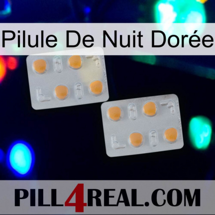 Pilule De Nuit Dorée 25